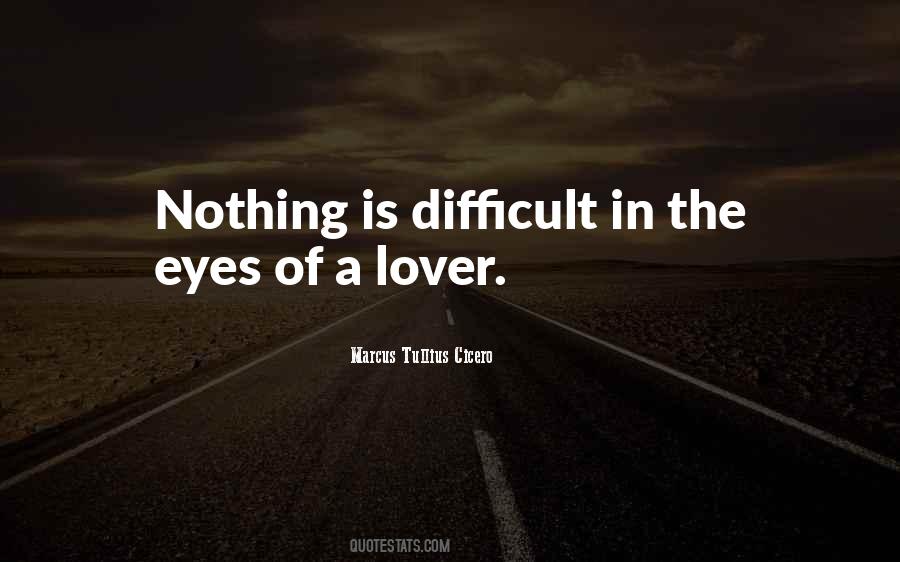 Nothing Is Difficult Quotes #76583