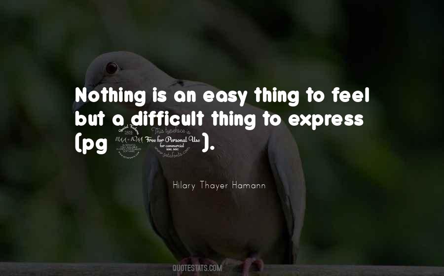 Nothing Is Difficult Quotes #884063