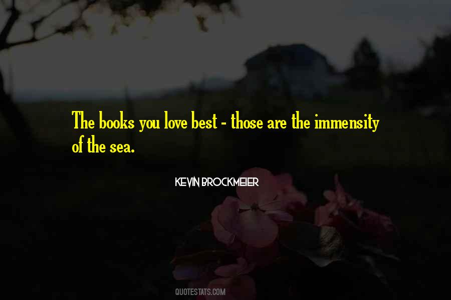 Love Of The Sea Quotes #1367222