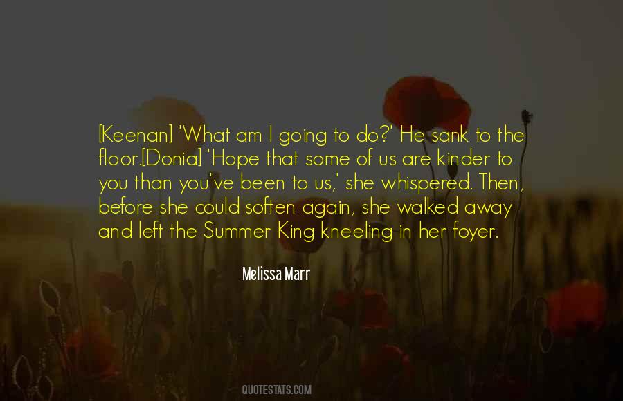 She Left Us Quotes #1046963