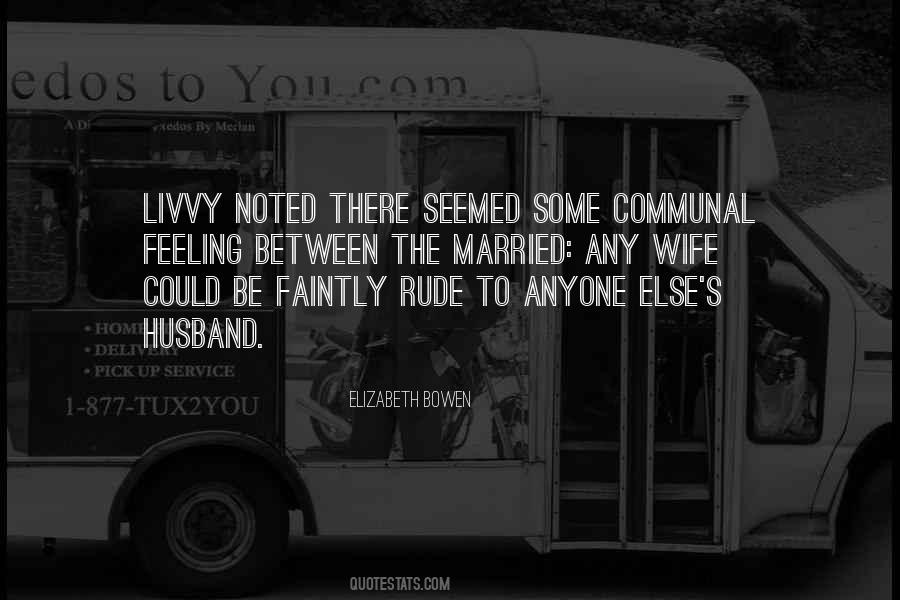 Marriage Feeling Quotes #1317216