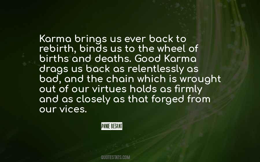 Good And Bad Karma Quotes #1290966