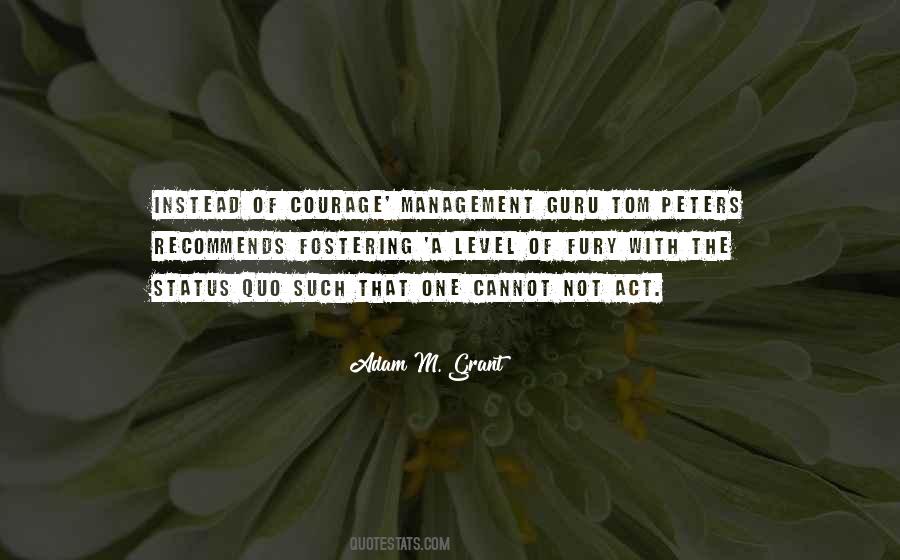 Courage Motivation Quotes #1528711