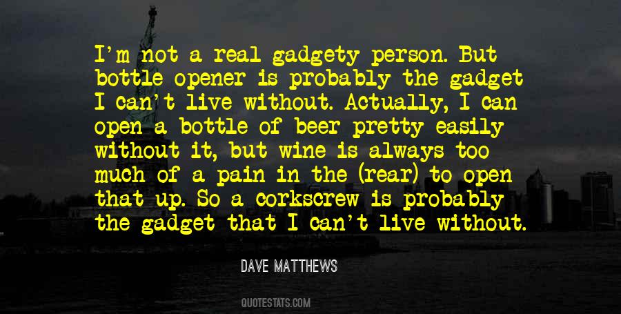 A Bottle Of Wine Quotes #1148325