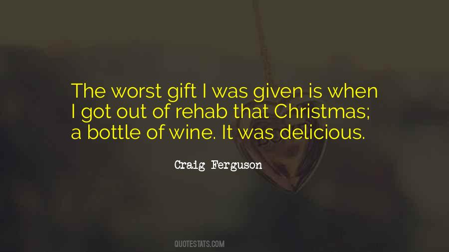 A Bottle Of Wine Quotes #1598285