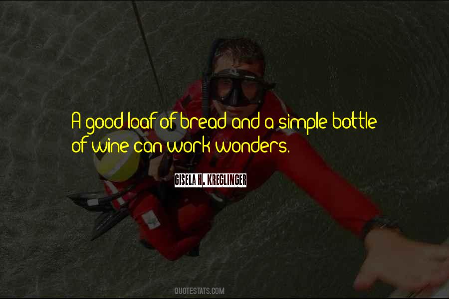 A Bottle Of Wine Quotes #31651