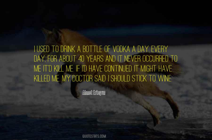 A Bottle Of Wine Quotes #823465