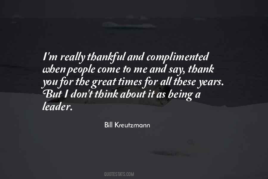 Quotes About Being Thankful For What We Have #1223572