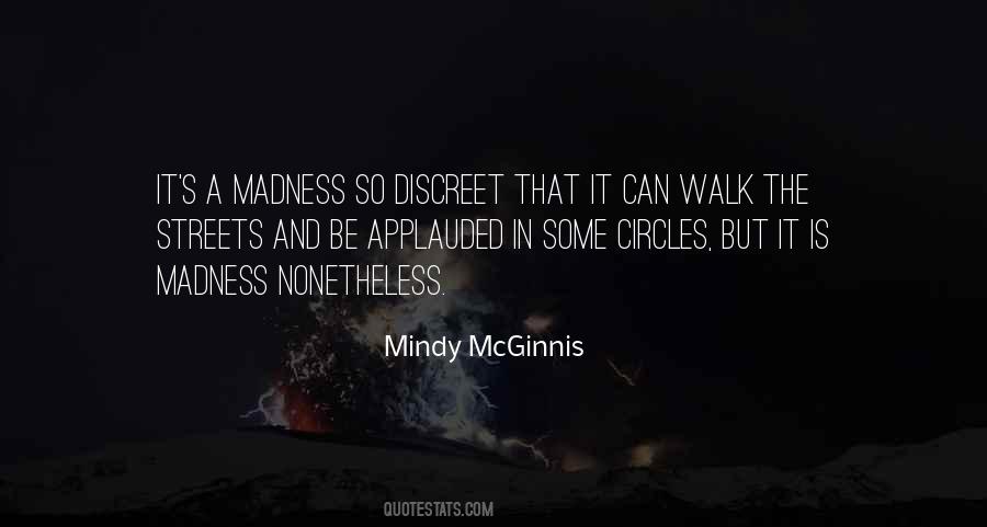 Madness Sanity Quotes #1341078