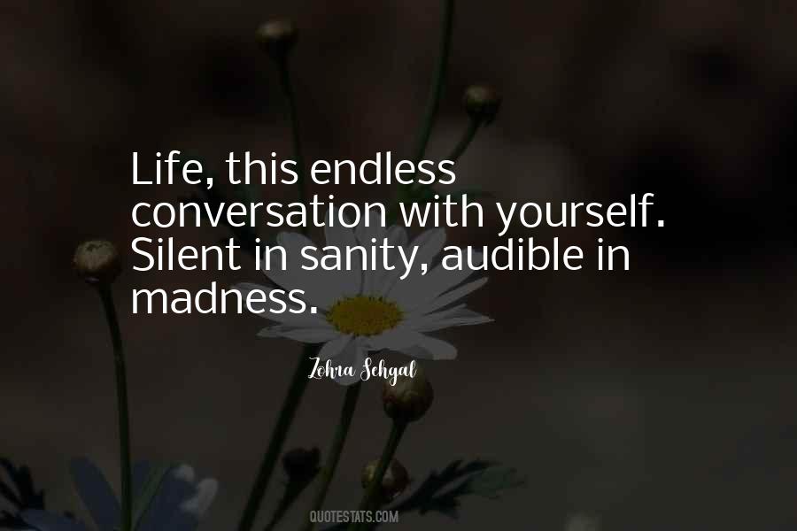 Madness Sanity Quotes #611738