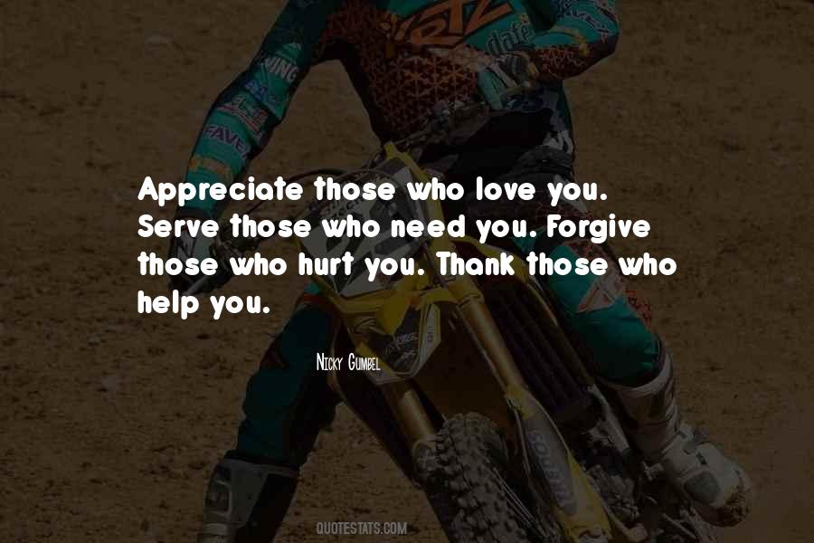 Who Help You Quotes #1362458