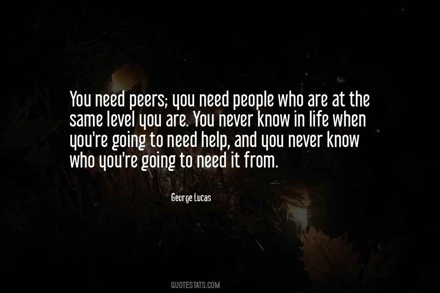 Who Help You Quotes #177778