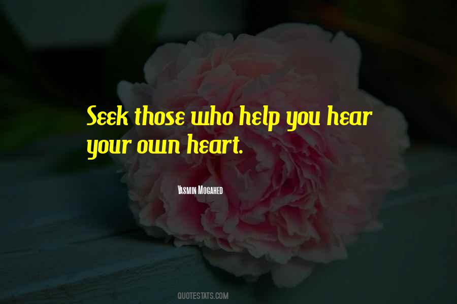Who Help You Quotes #865575