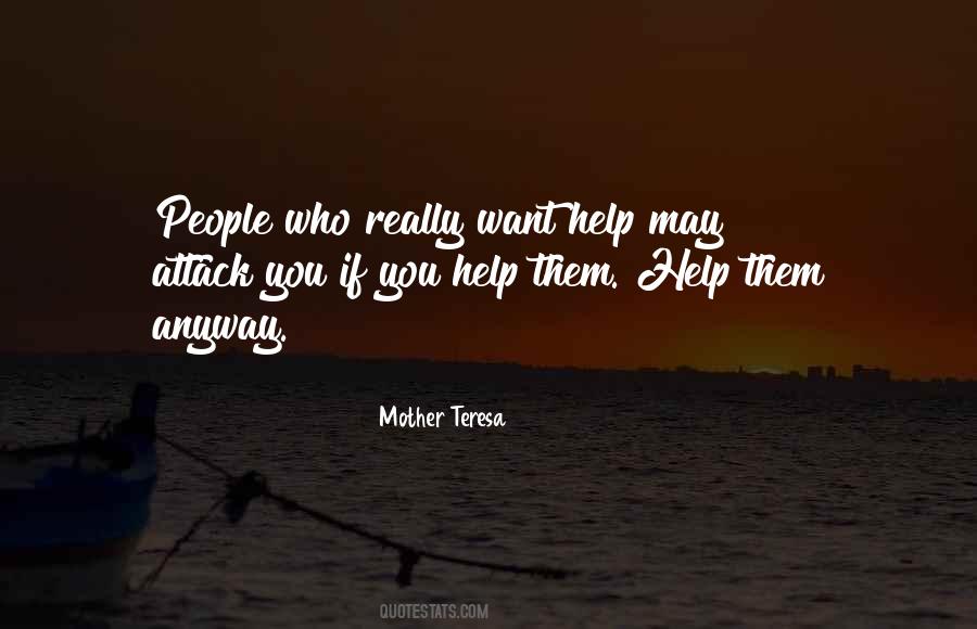 Who Help You Quotes #92560