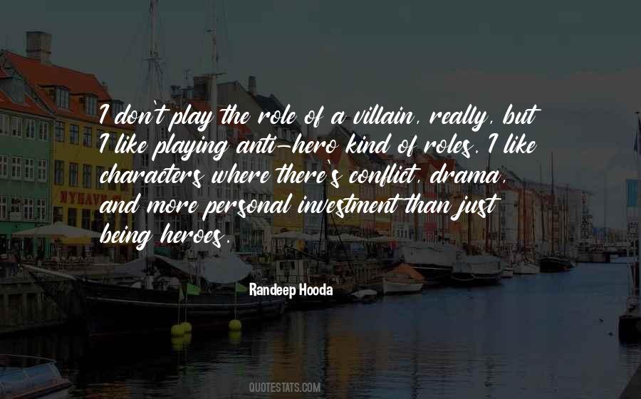 Being The Villain Quotes #693414