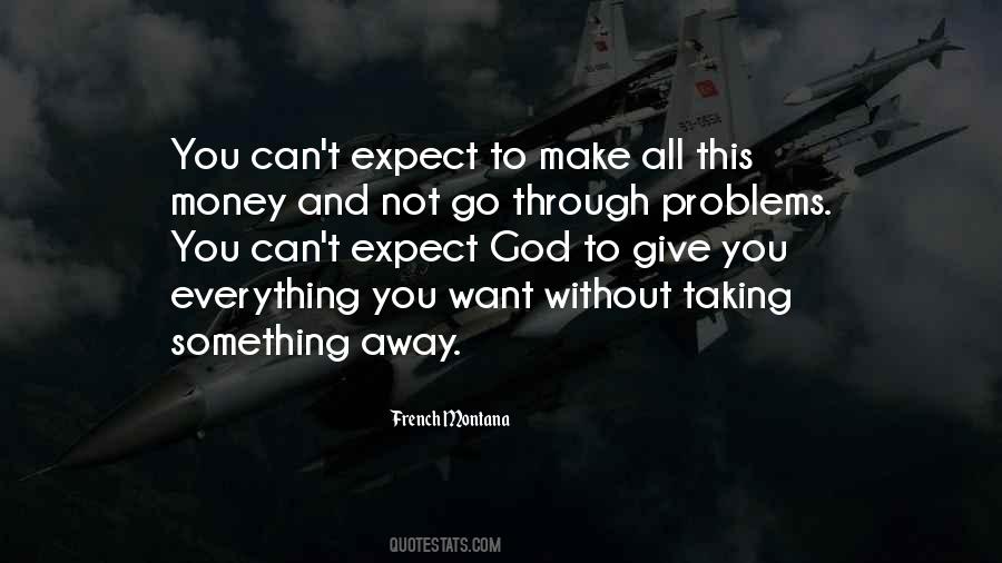 You Can Go Through This Quotes #1371863
