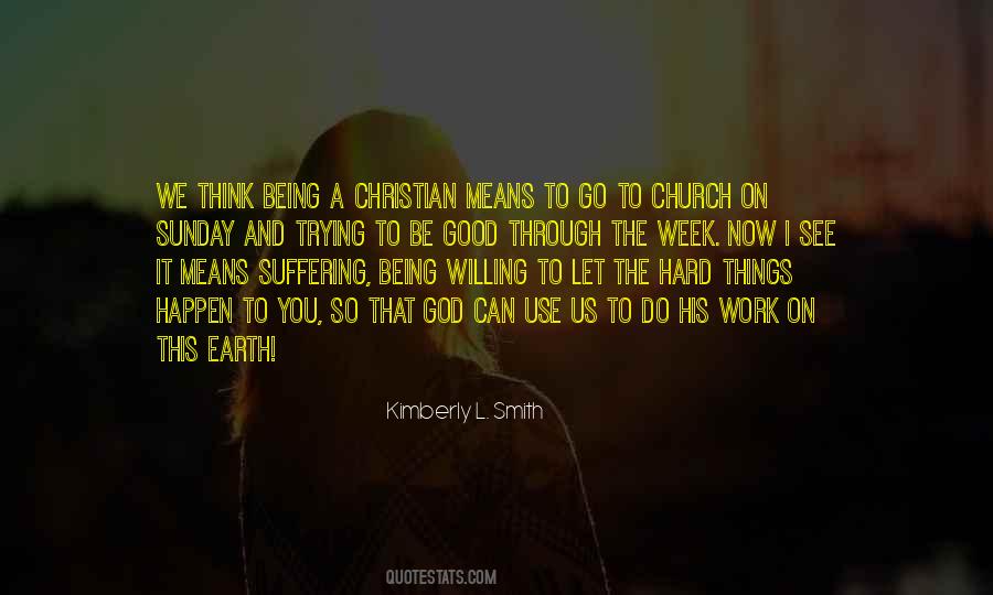 You Can Go Through This Quotes #1875192