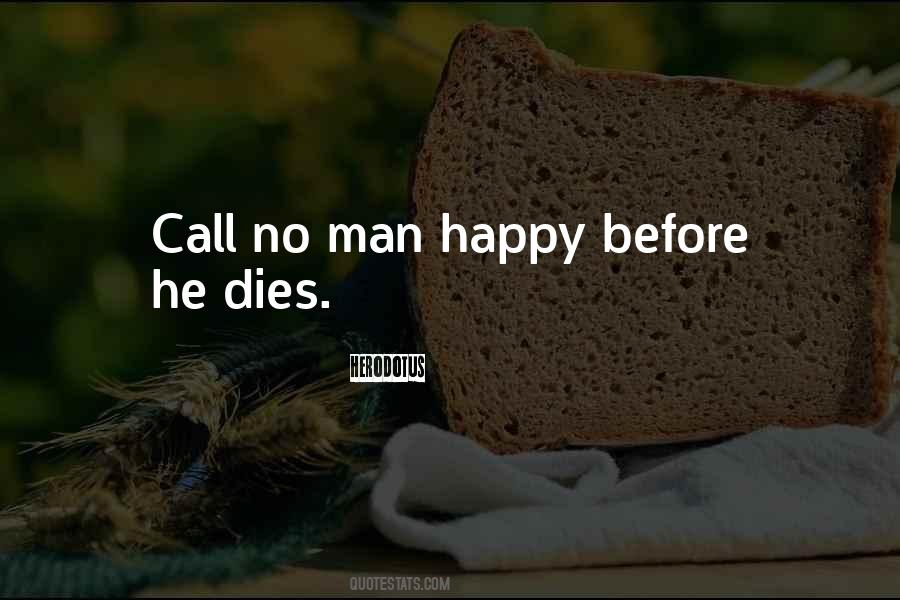 Man Happiness Quotes #1050385