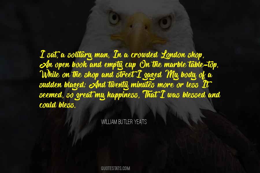 Man Happiness Quotes #501146