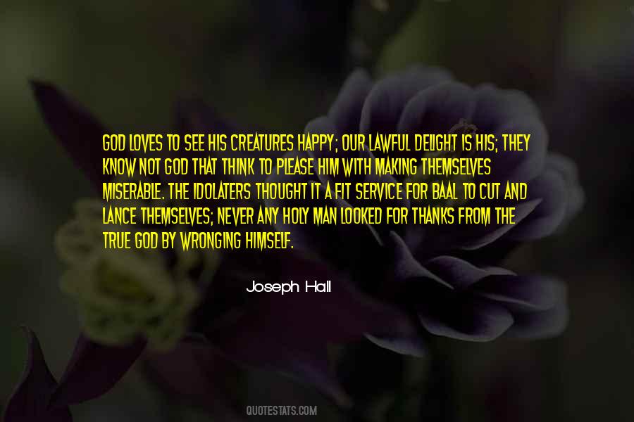 Man Happiness Quotes #907910