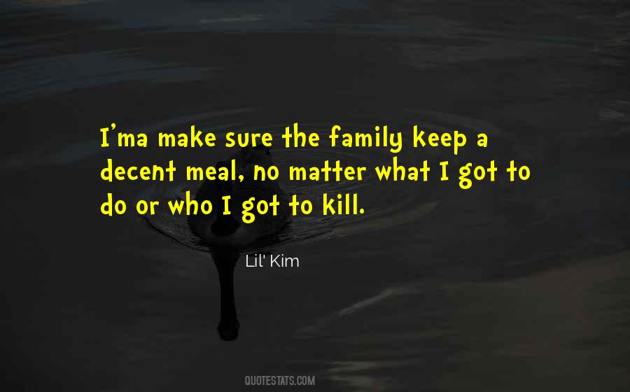 Make A Family Quotes #1435841