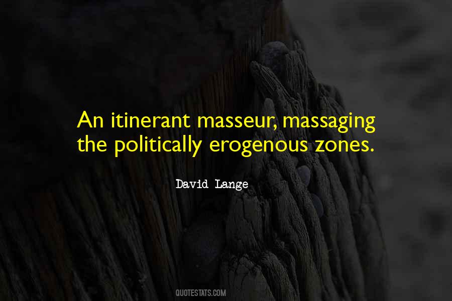 Erogenous Zone Quotes #1532376