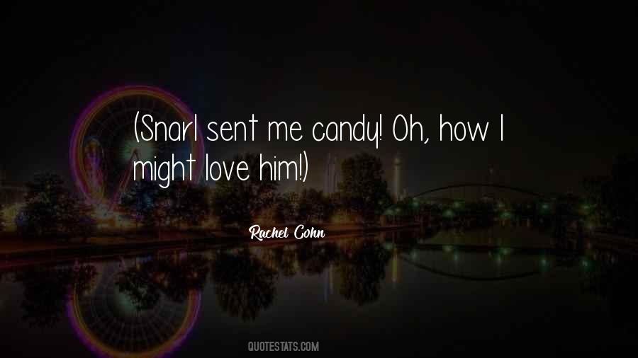 Love Candy Quotes #132480