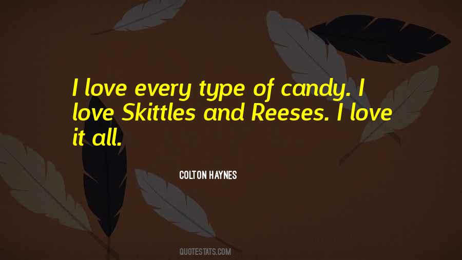 Love Candy Quotes #1381871