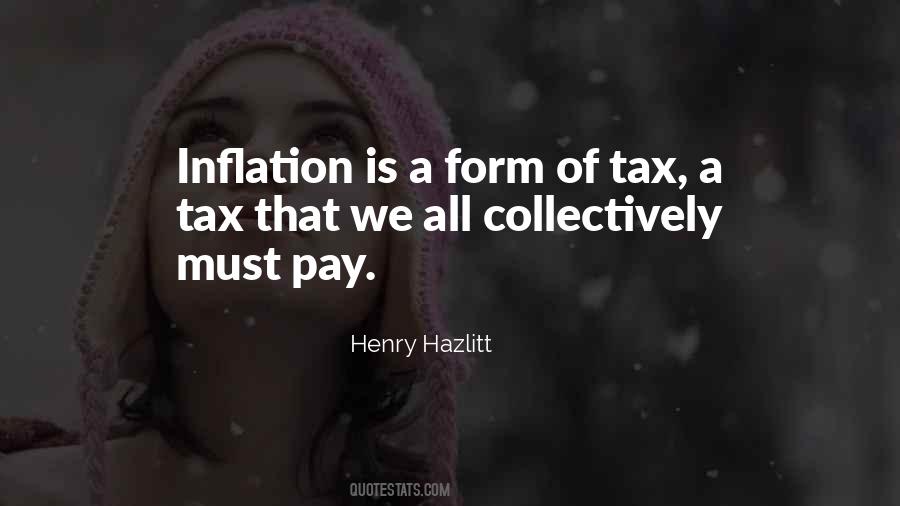 Inflation Is A Tax Quotes #1748370