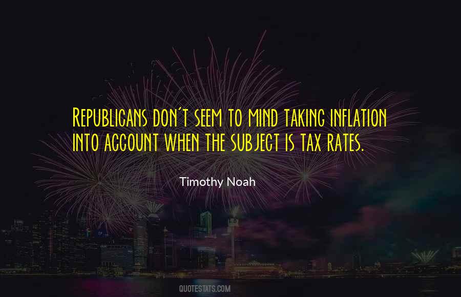 Inflation Is A Tax Quotes #1812011