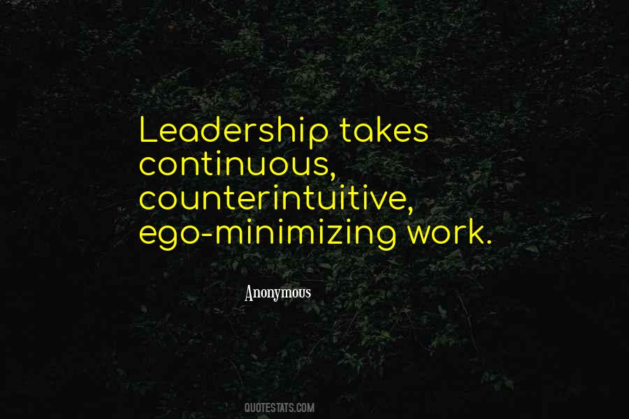 Leadership Ego Quotes #1534465