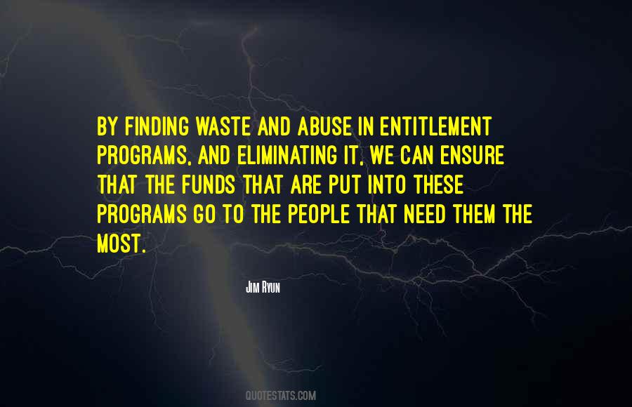 Need Them Most Quotes #1170372