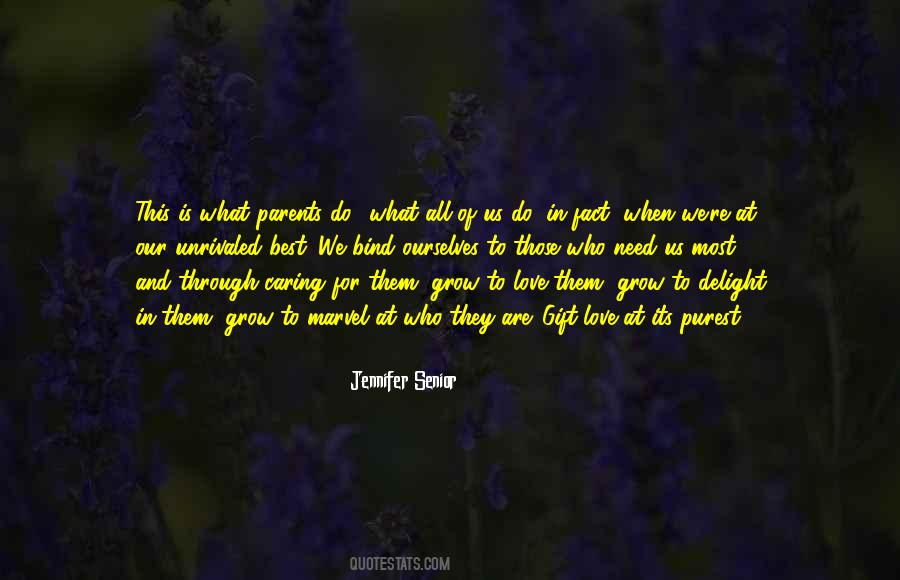 Need Them Most Quotes #357496