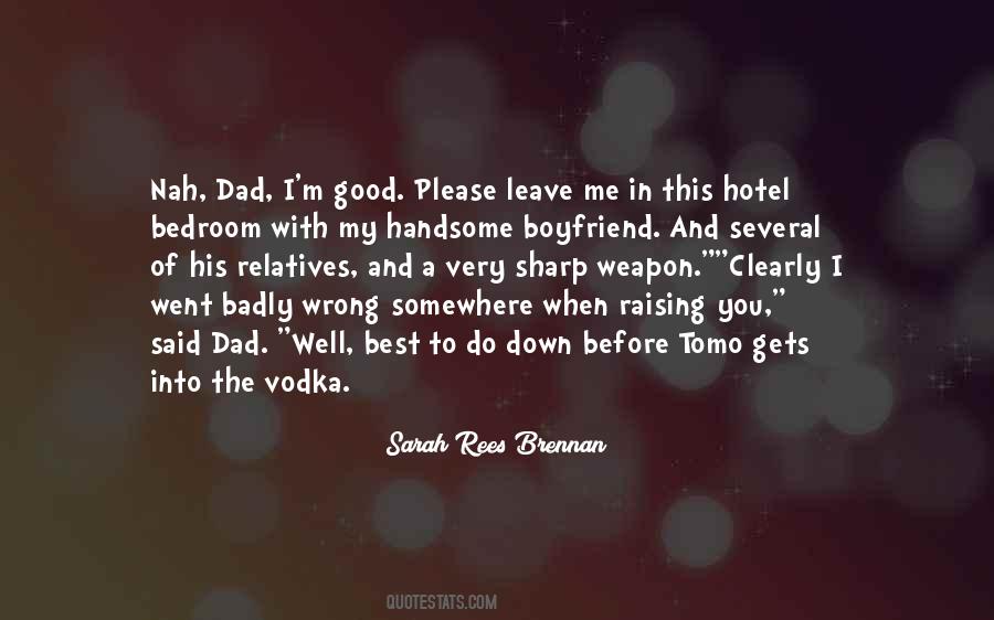 Good Hotel Quotes #1413312