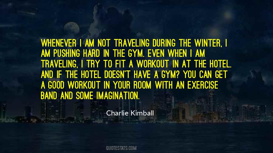 Good Hotel Quotes #1623193