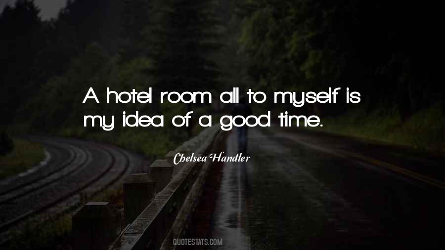 Good Hotel Quotes #221062
