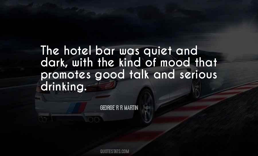 Good Hotel Quotes #267260