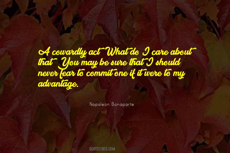 What Do I Fear Quotes #101570