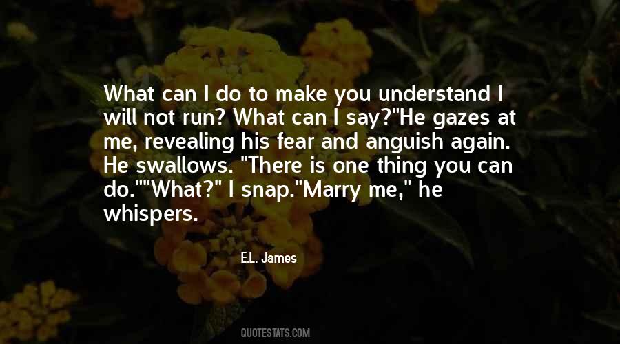What Do I Fear Quotes #1110255