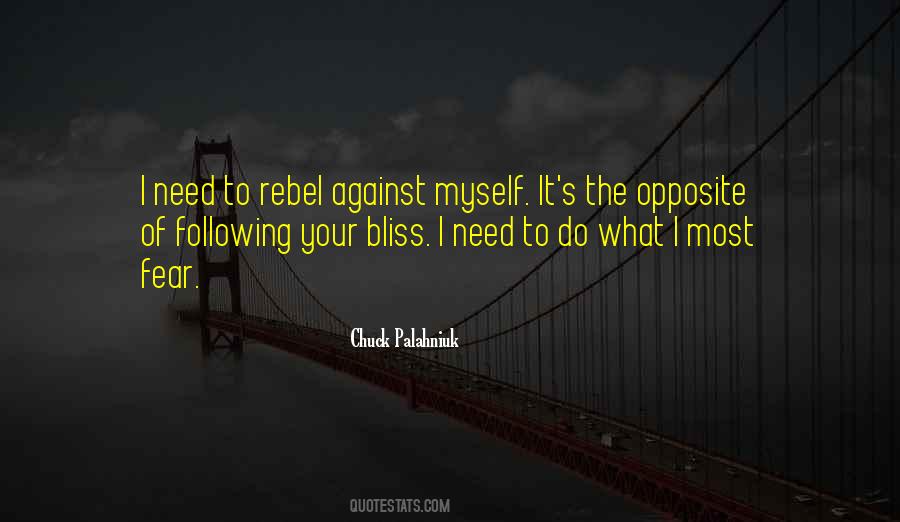 What Do I Fear Quotes #1369864