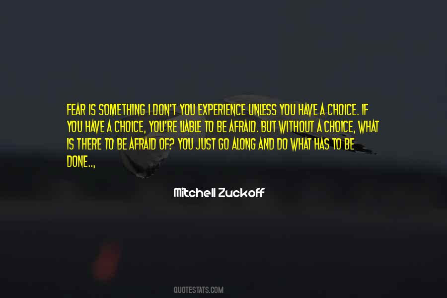 What Do I Fear Quotes #1639852