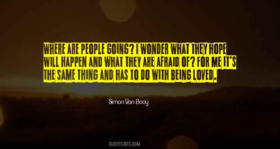 What Do I Fear Quotes #1660122