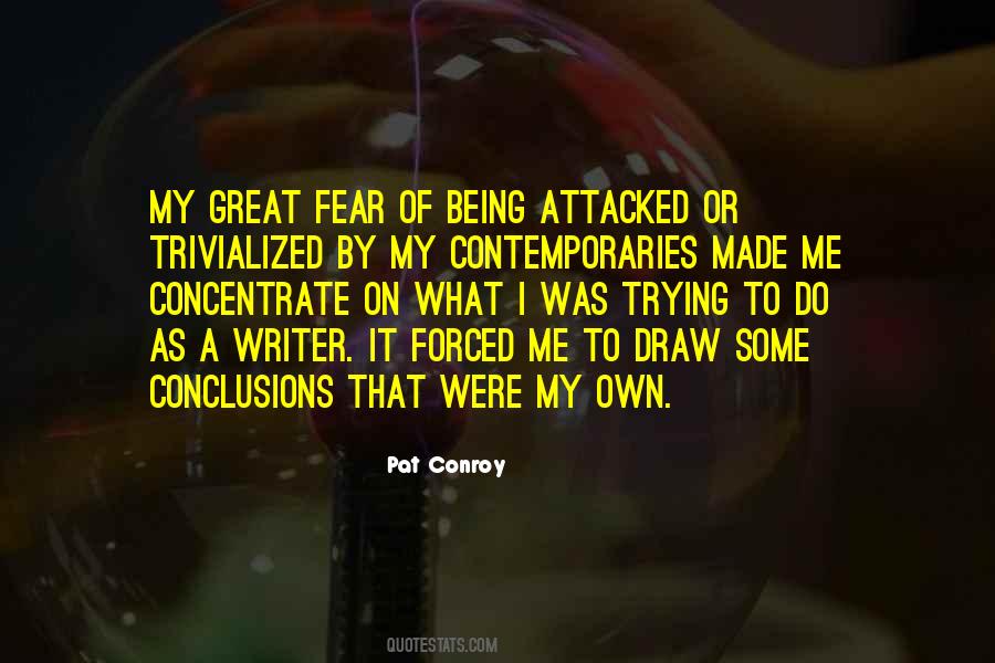 What Do I Fear Quotes #264212