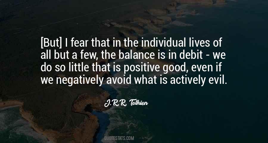 What Do I Fear Quotes #717887