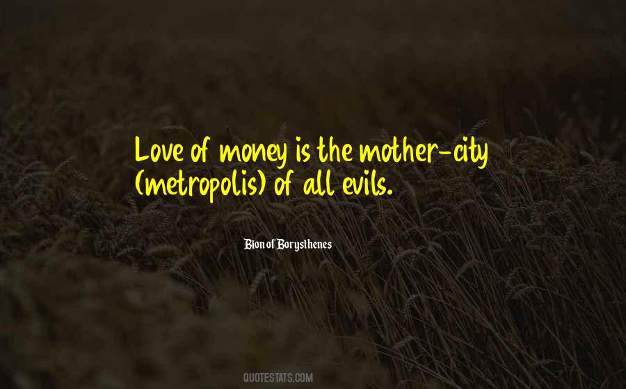 Quotes About The Metropolis #356104