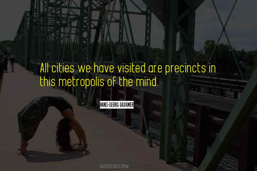 Quotes About The Metropolis #802186