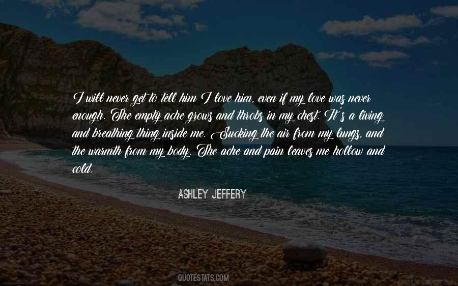 Even In Pain Quotes #523556