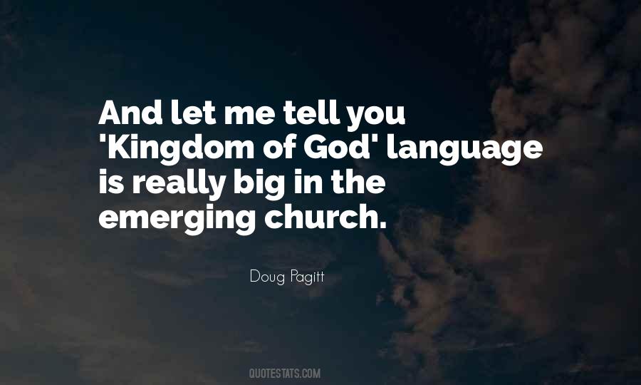 Church And Kingdom Of God Quotes #1563679