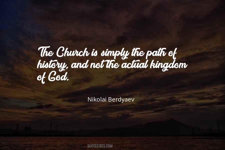 Church And Kingdom Of God Quotes #420891