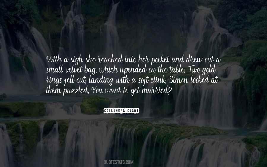 You Reached Out Quotes #1077663